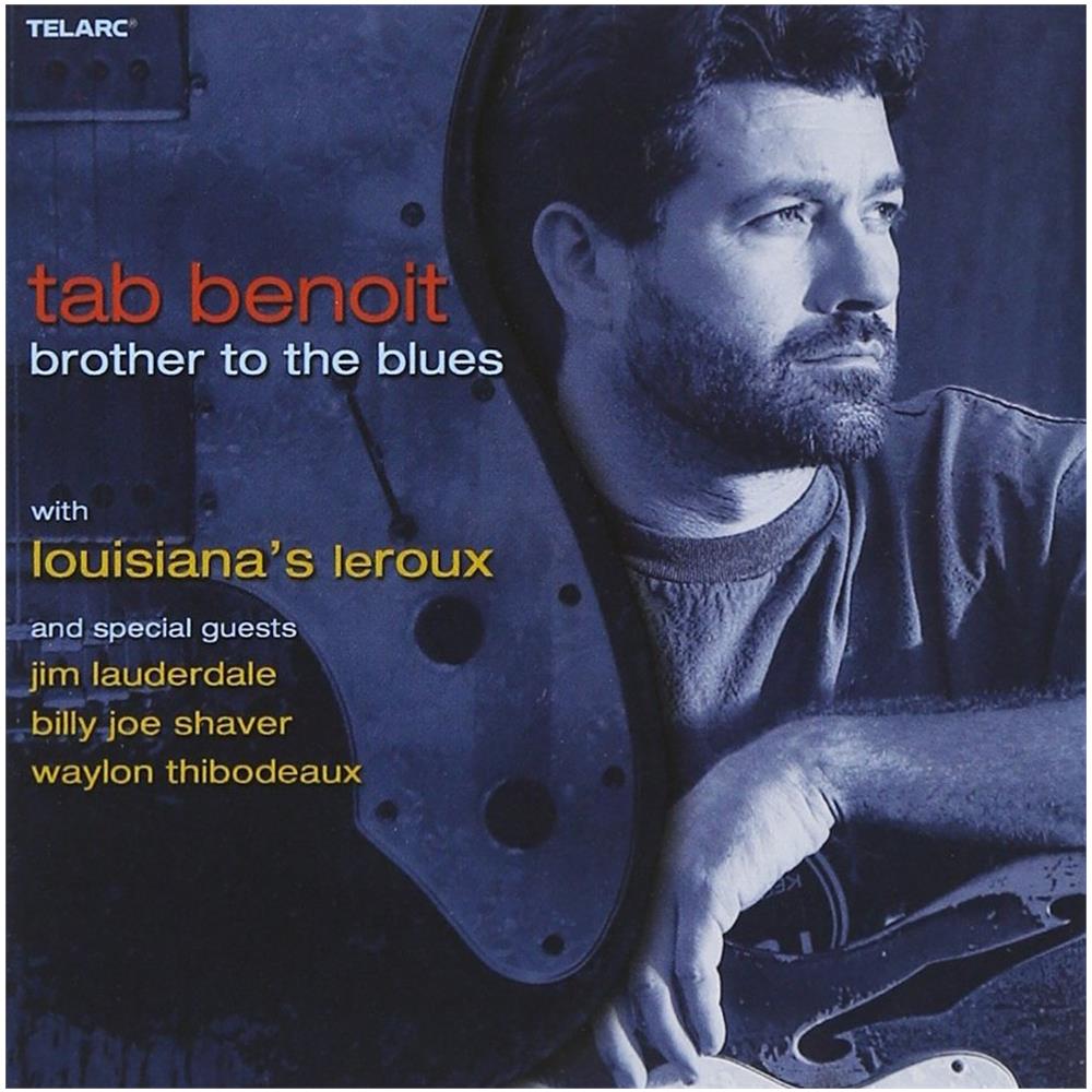 Tab Benoit - Brother To The Blues - Foto 1