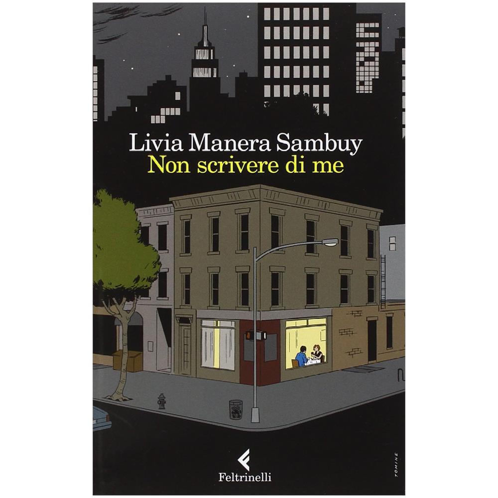 Non Scrivere Di Me (Livia Manera Sambuy) - Foto 2
