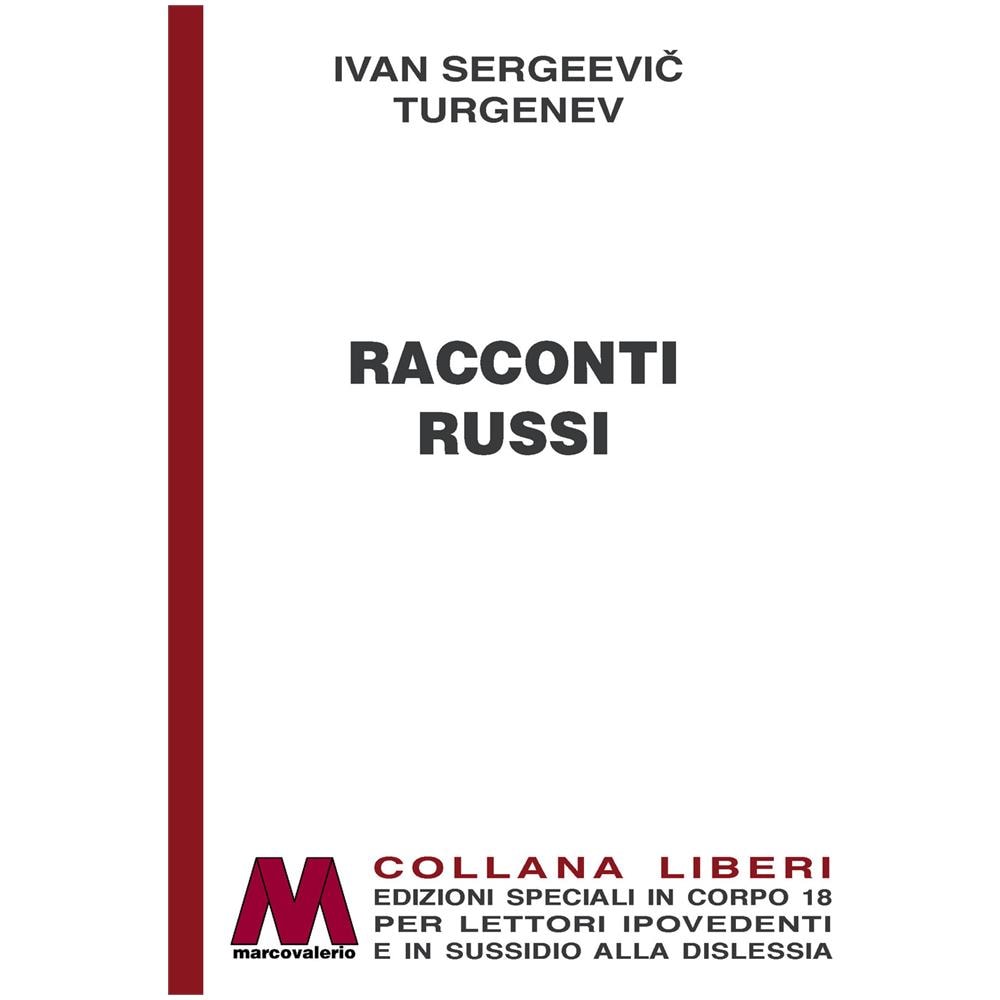 Ivan Turgenev - Racconti Russi. Ediz. A Caratteri Grandi - Foto 1