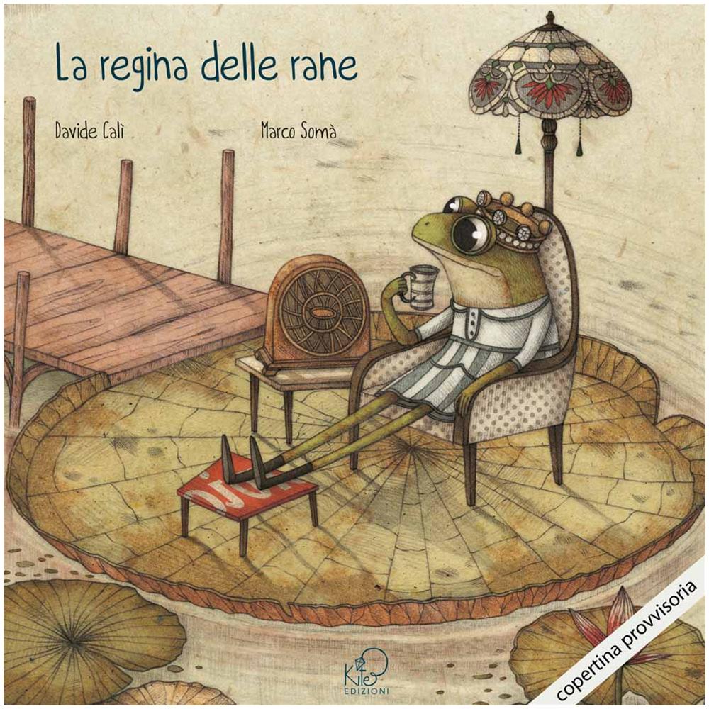 Davide Calì - La regina delle rane. Ediz. illustrata - Foto 2