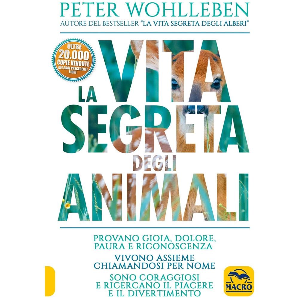 Peter Wohlleben - La Vita Segreta Degli Animali  - Foto 1
