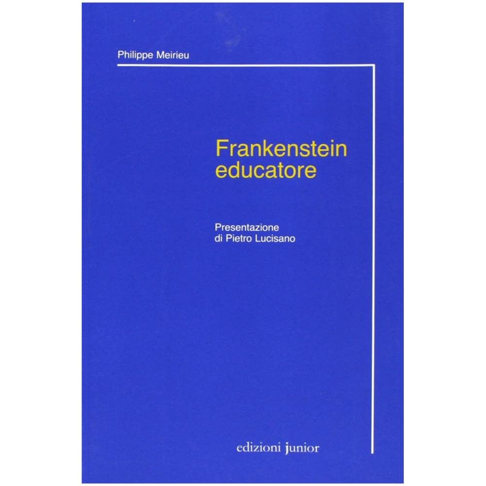 Philippe Meirieu - Frankenstein educatore - Foto 1