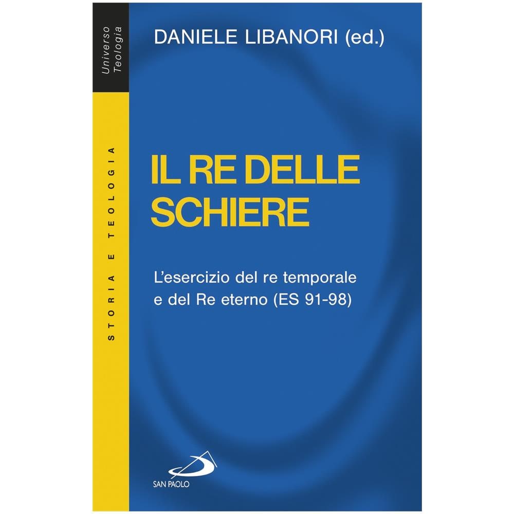 Daniele Libanori - Il re delle schiere. L'esercizio del re temporale e del re eterno (ES 91-98) - Foto 1