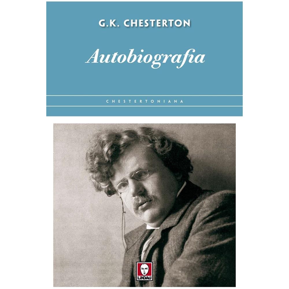 Gilbert Keith Chesterton - Autobiografia - Foto 1
