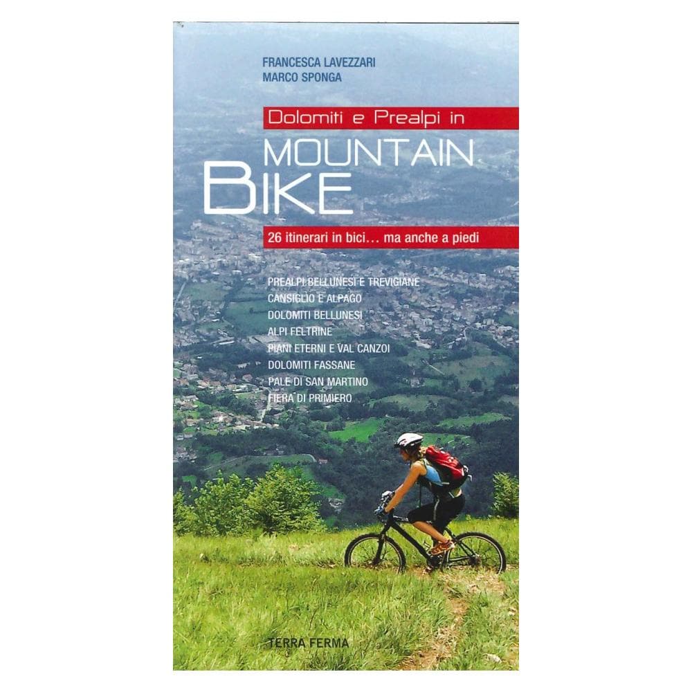 Francesca Lavezzari - Dolomiti e Prealpi in mountain bike - Foto 1