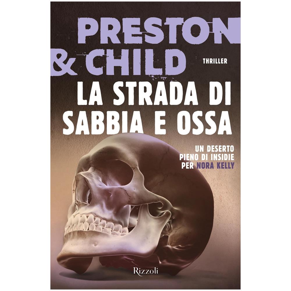 Douglas Preston - La strada di sabbia e ossa - Foto 1