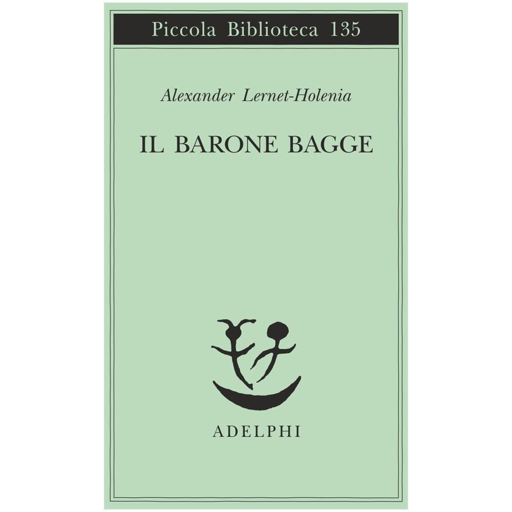 Alexander Lernet-Holenia - Il barone Bagge - Foto 2