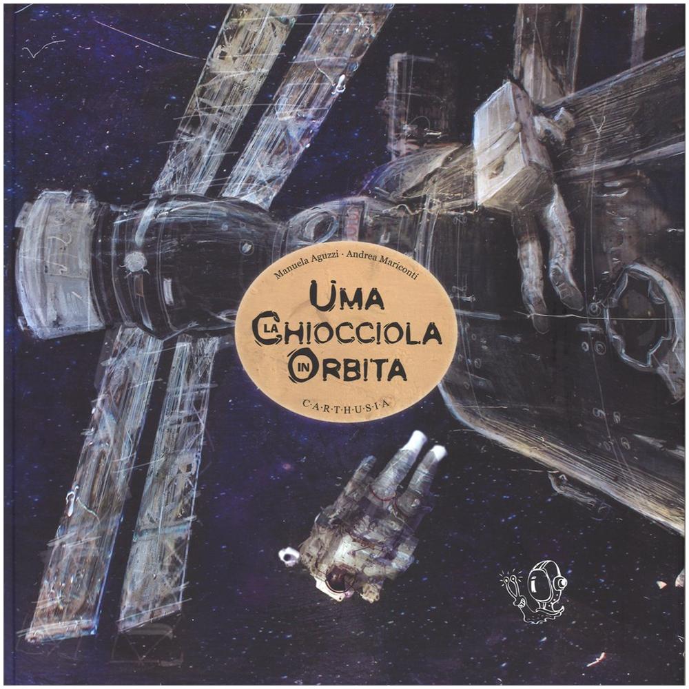 Manuela Aguzzi - Uma La Chiocciola In Orbita  - Foto 1