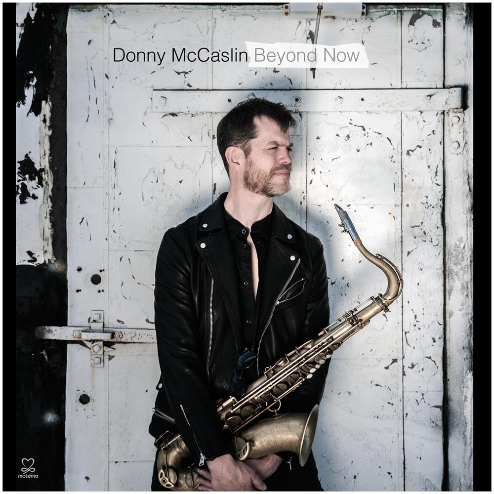 Donny Mccaslin - Beyond Now - Foto 1