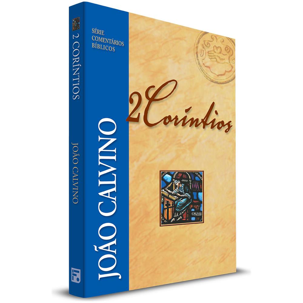 Comentário Bíblico 2 Coríntios - João Calvino - Foto 1