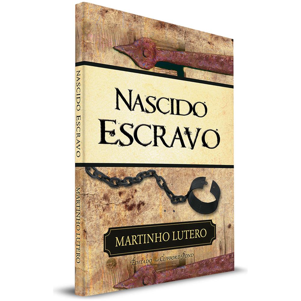 Nascido Escravo - Martinho Lutero - Foto 1