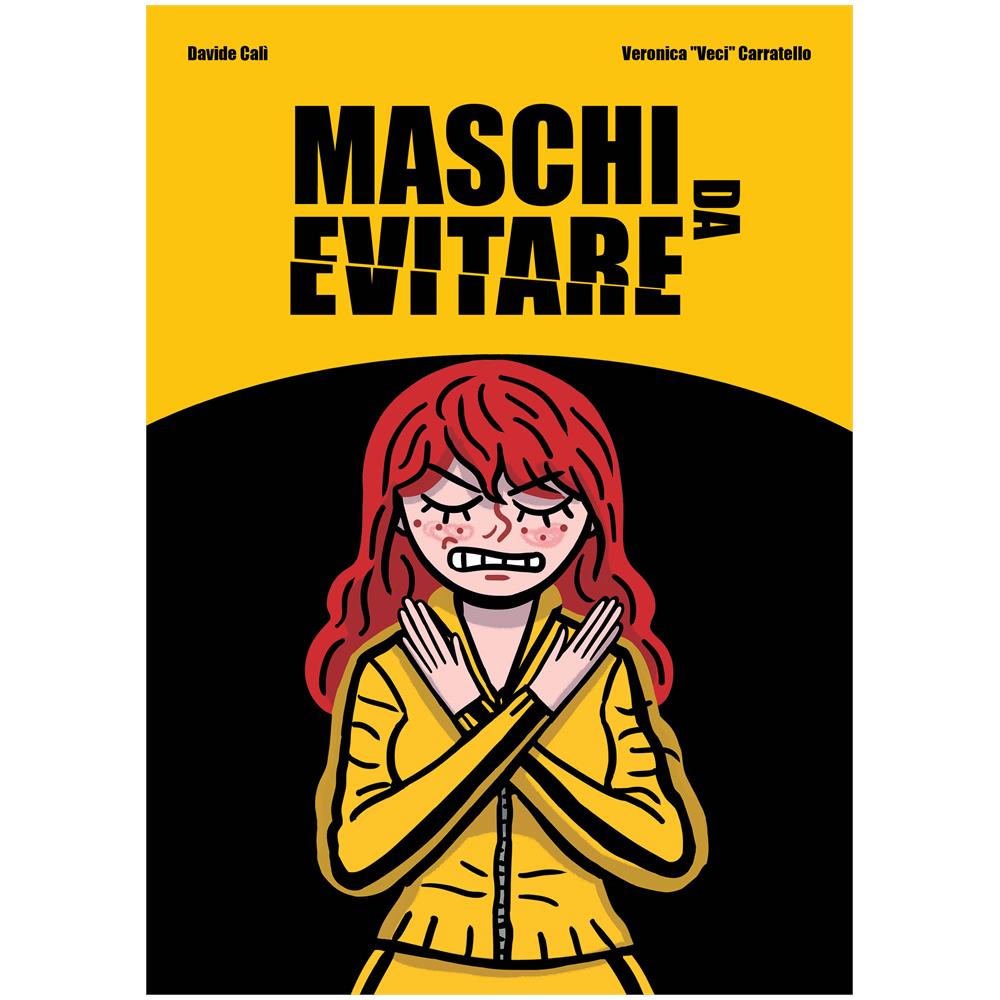 Davide Calì - Maschi da evitare - Foto 1