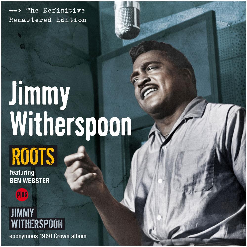 Jimmy Witherspoon - Roots / Jimmy Witherspoon - Foto 1