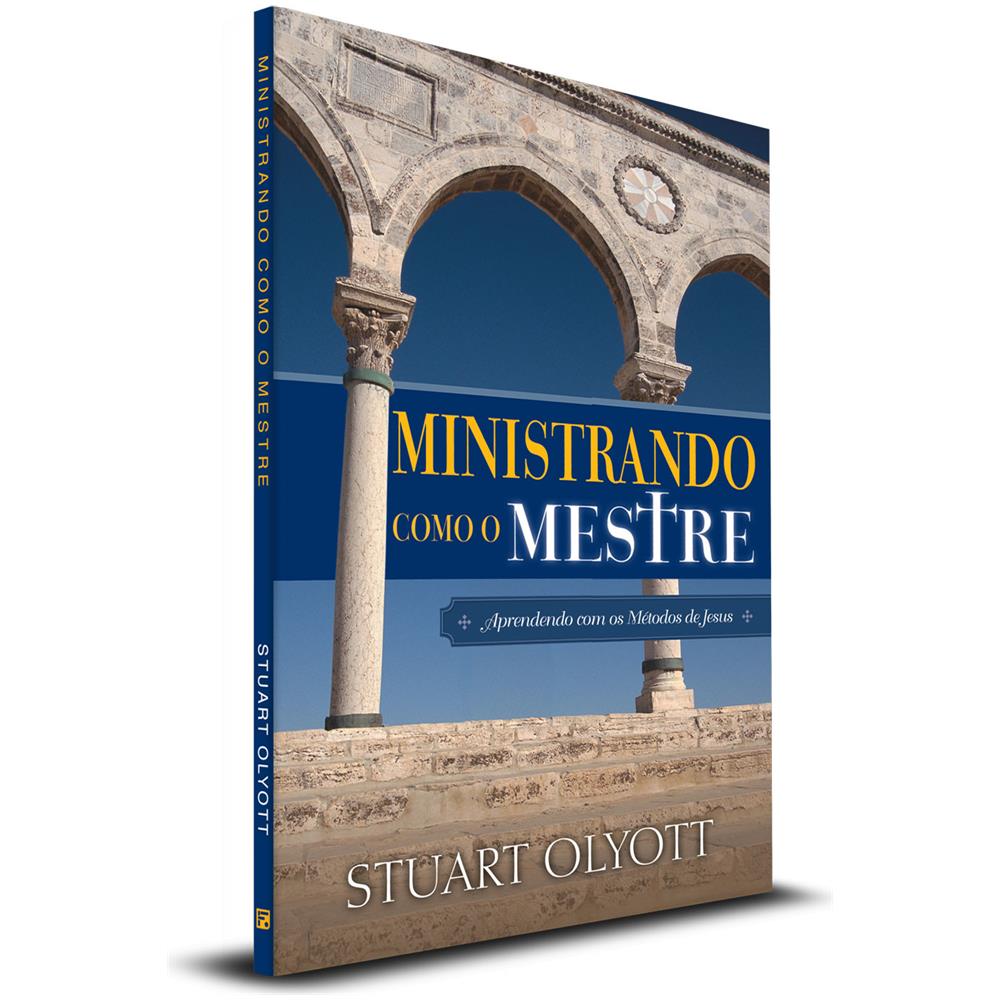 Ministrando Como O Mestre - Stuart Olyott - Foto 1