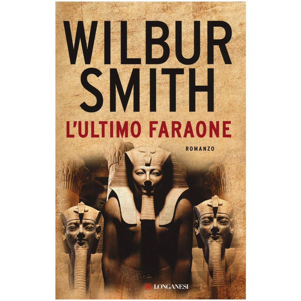 Wilbur Smith - L'ultimo faraone - Foto 1