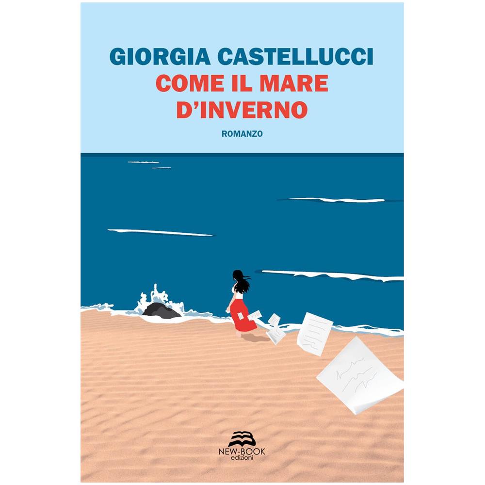 Giorgia Castellucci - Come il mare d'inverno - Foto 1