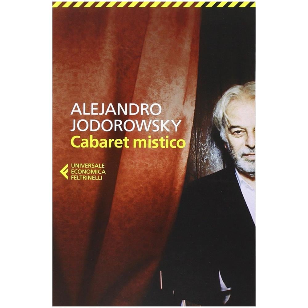 Alejandro Jodorowsky - Cabaret mistico - Foto 2