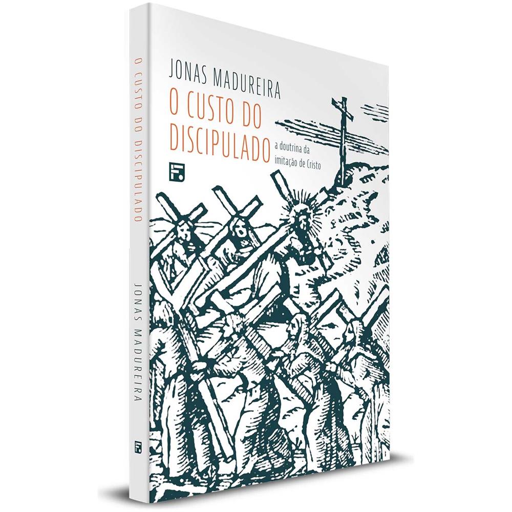 Custo Do Discipulado, O - Jonas Madureira - Foto 1