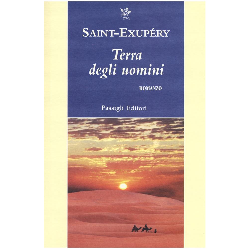 Antoine de Saint-Exupéry - Terra degli uomini - Foto 1