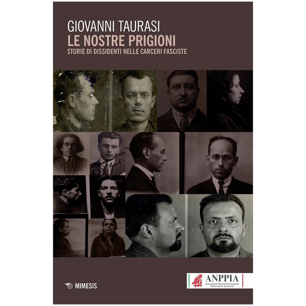 Giovanni Taurasi - Le Nostre Prigioni - Foto 2