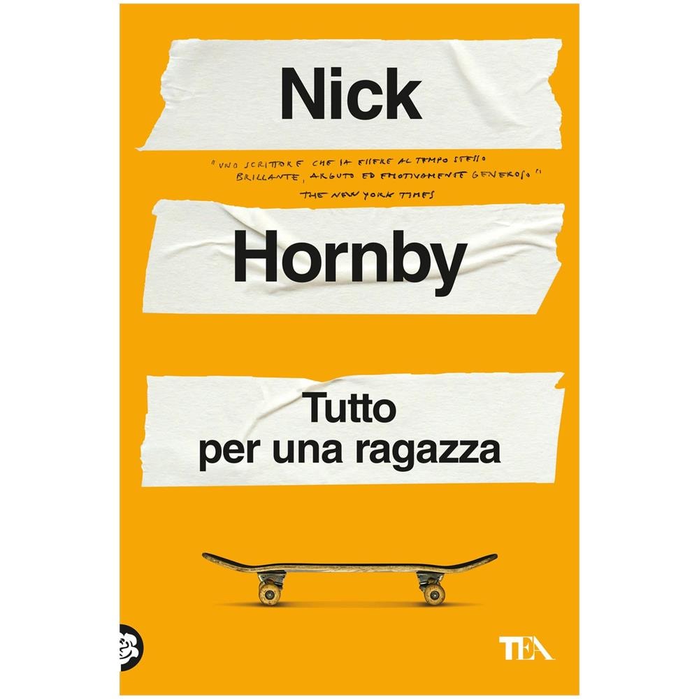 Nick Hornby - Tutto per una ragazza - Foto 1