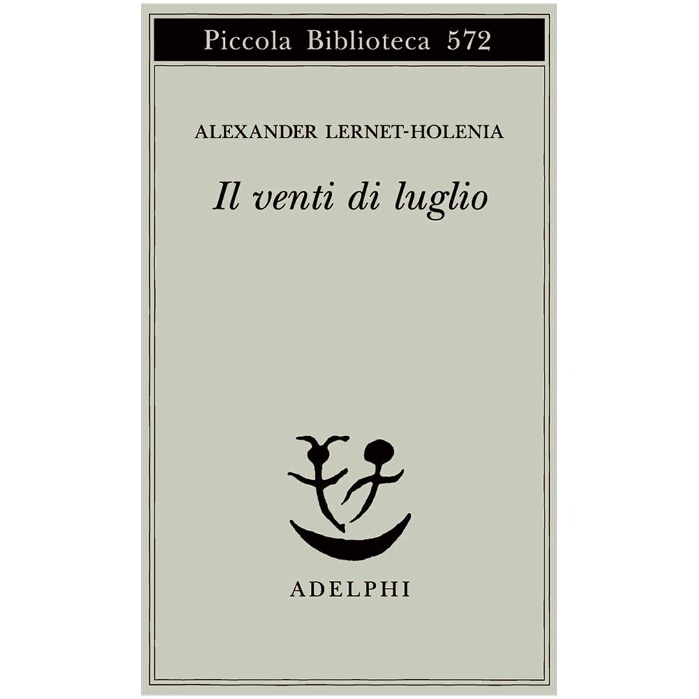 Alexander Lernet-Holenia - Il venti di luglio - Foto 2