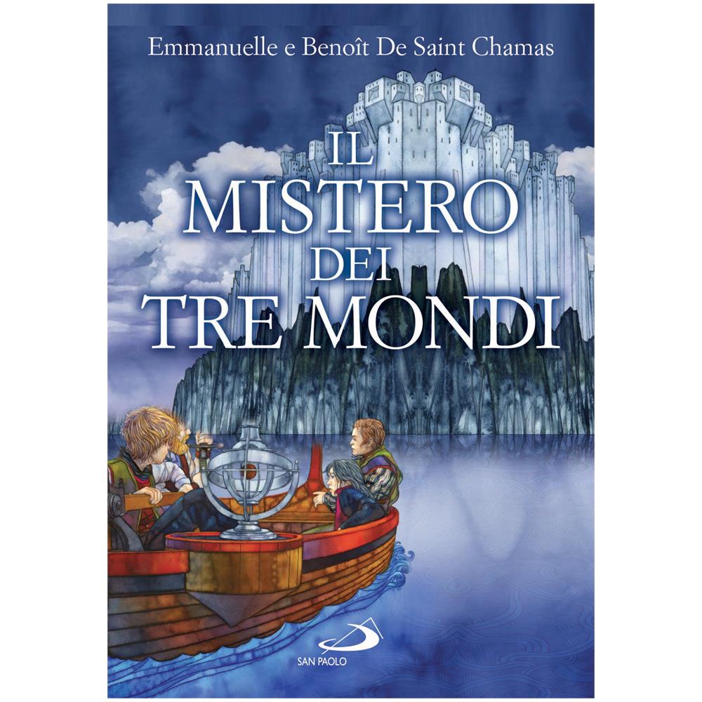 Benoît de Saint Chamas - Il mistero dei tre mondi - Foto 1