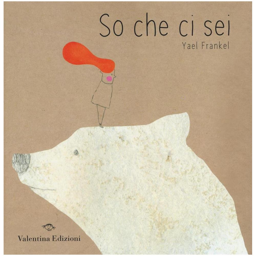 Yael Frankel - So che ci sei - Foto 1