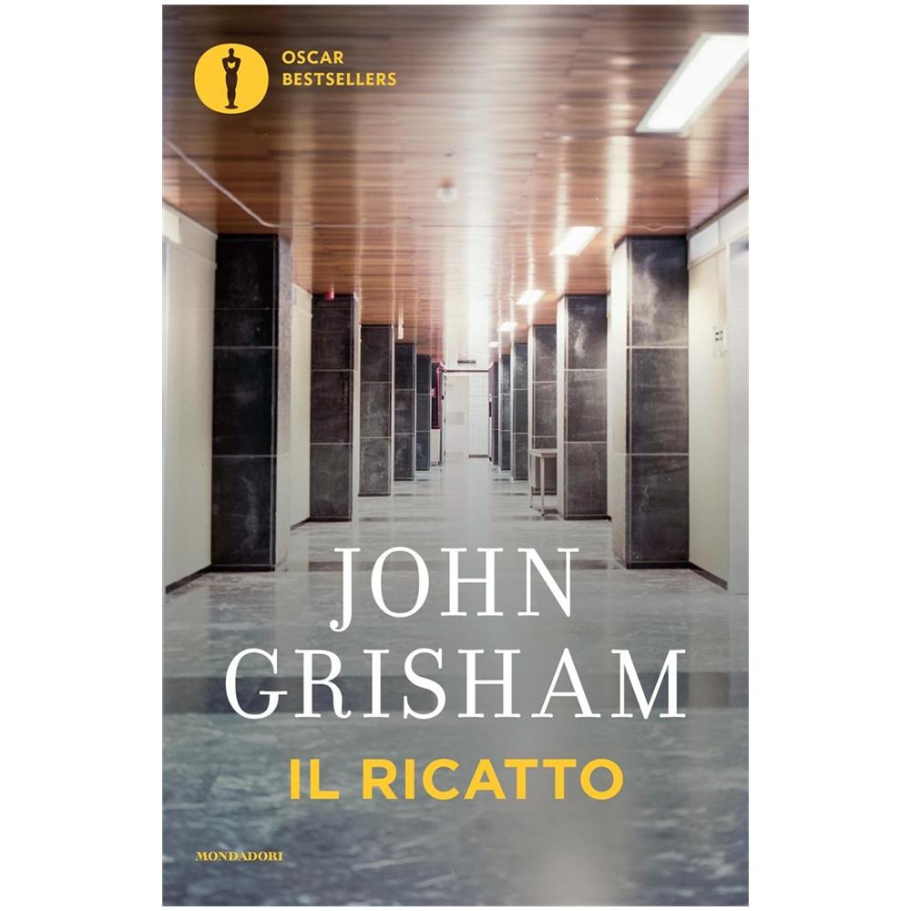 John Grisham - Il ricatto - Foto 1