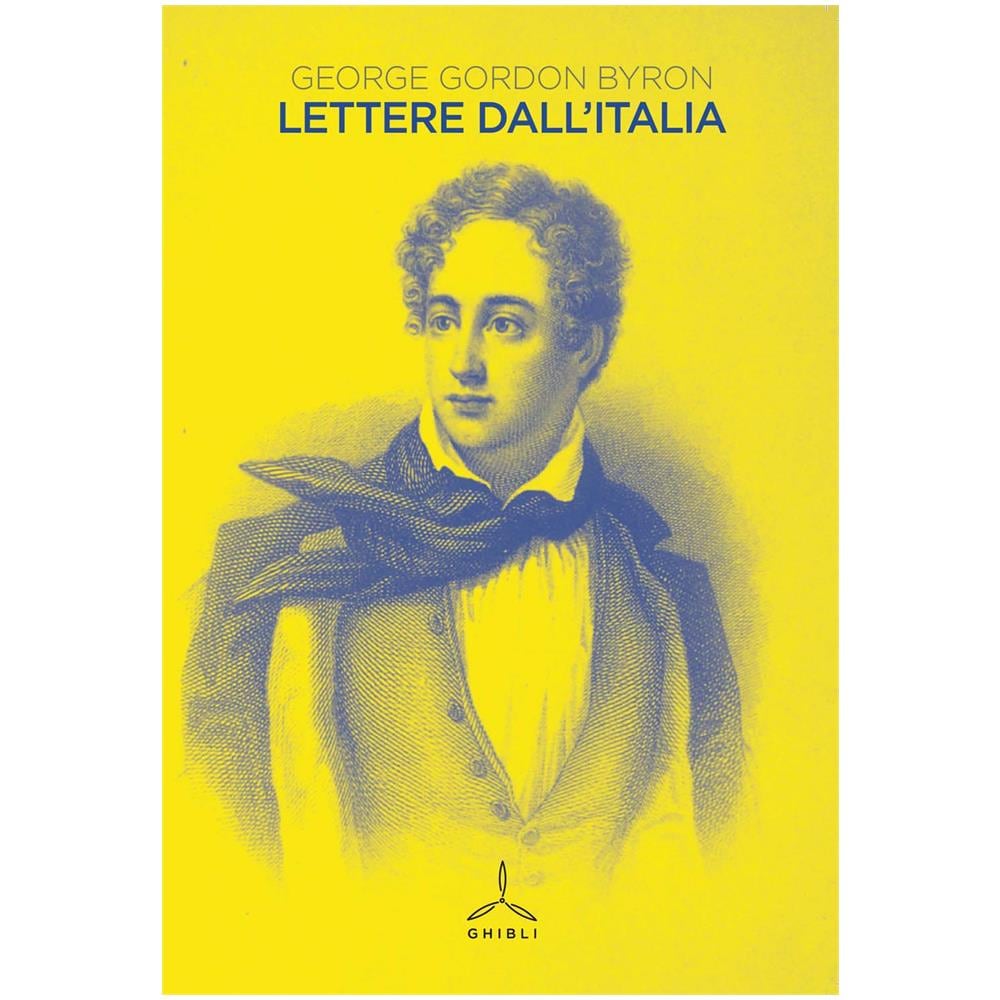 George G. Byron - Lettere dall'Italia - Foto 1