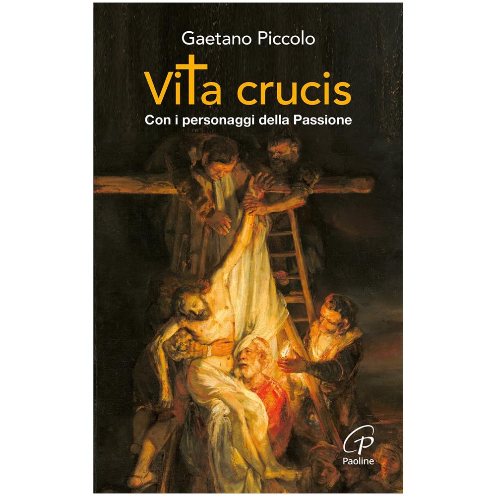 Vita crucis. Con i personaggi della Passione - Foto 1