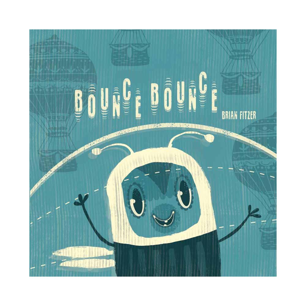 Brian Fitzgerald - Bounce Bounce. Ediz. illustrata - Foto 1