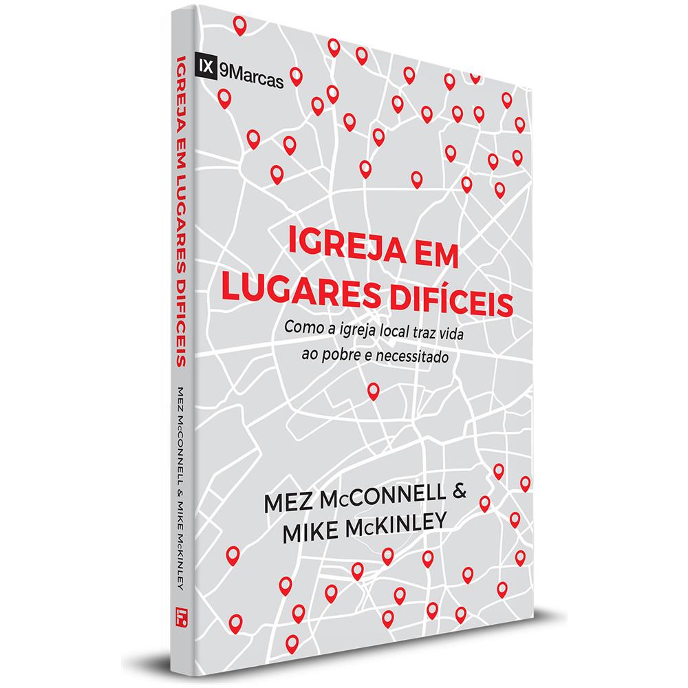 Igreja Em Lugares Difíceis - Mike Mckinley / Mezz Mcconell - Foto 1