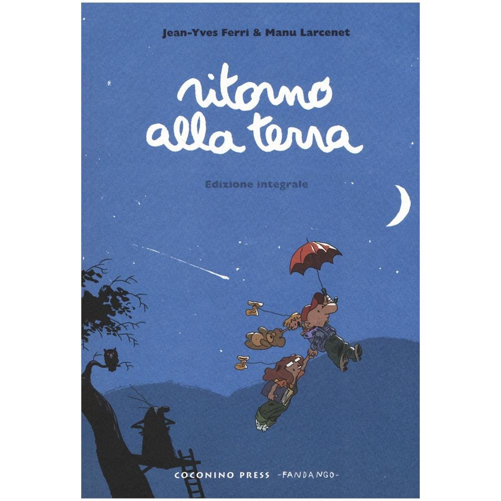 Jean-Yves Ferri / Manu Larcenet - Ritorno Alla Terra - Integrale - Foto 1