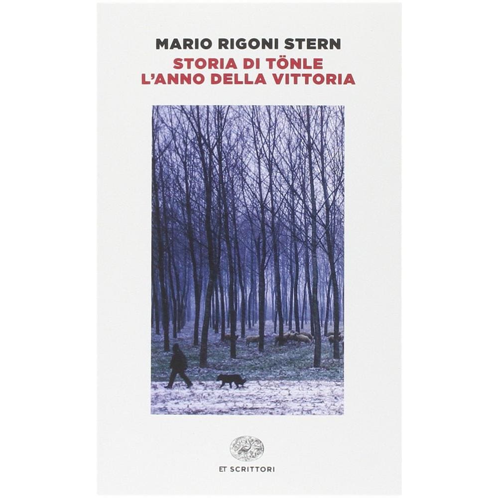 Mario Rigoni Stern - Storia di Tönle-L'anno della vittoria - Foto 2