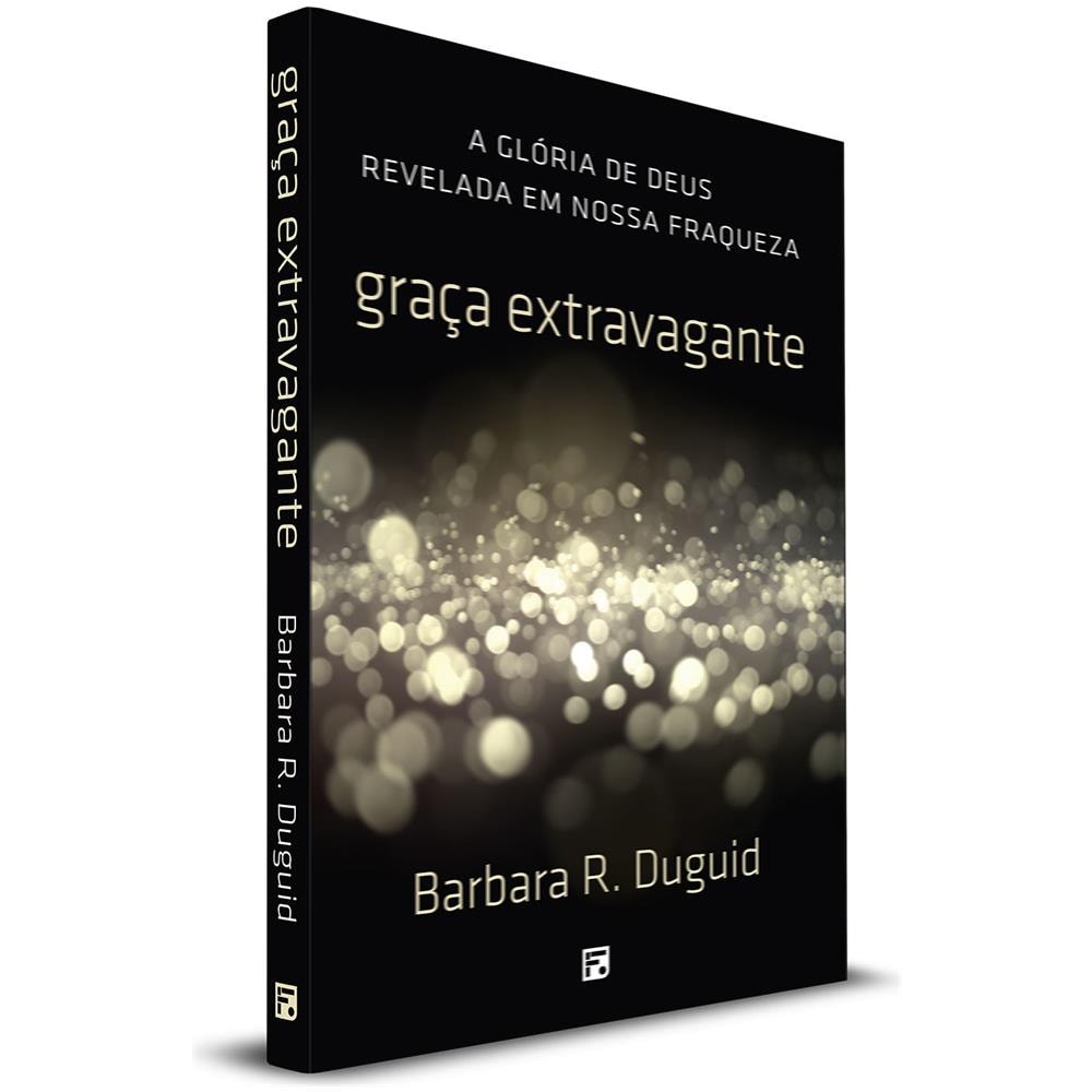Graça Extravagante - Barbara Duguid - Foto 1