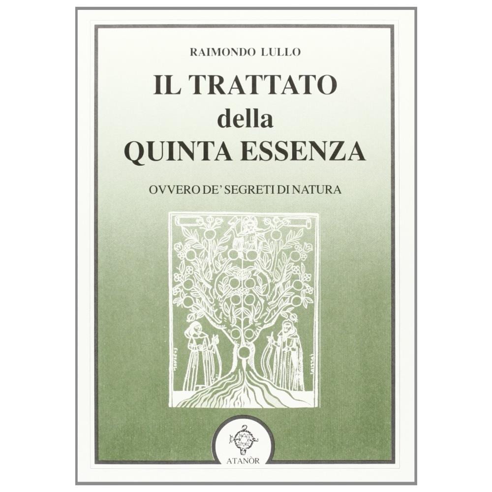 Il trattato della quinta essenza ovvero de' segreti di natura - Foto 1