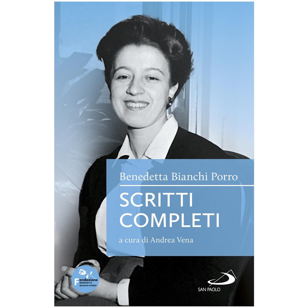 Benedetta Bianchi Porro - Scritti completi - Foto 1