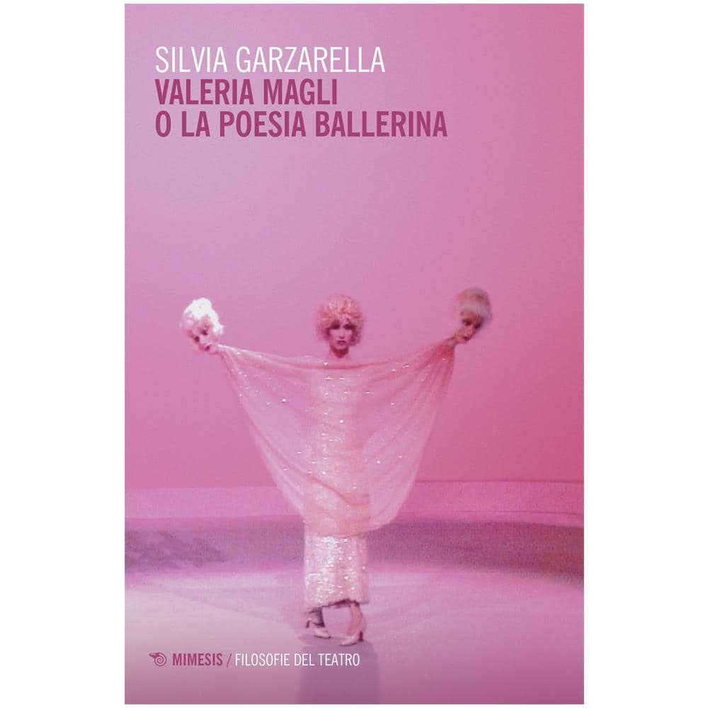 Silvia Garzarella - Valeria Magli o la poesia ballerina - Foto 2