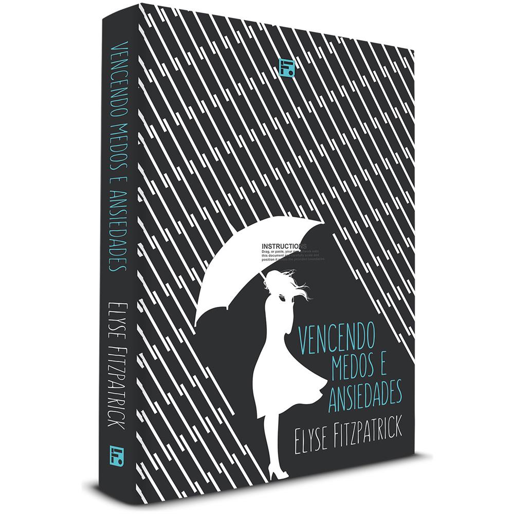 Vencendo Medos E Ansiedades - Elyse Fitzpatrick - Foto 1
