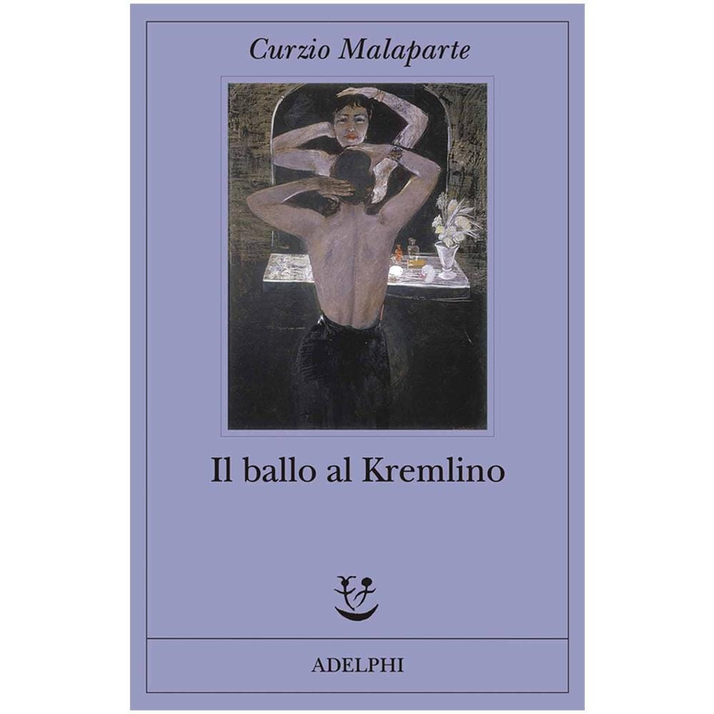 Curzio Malaparte - Il ballo al Kremlino - Foto 2