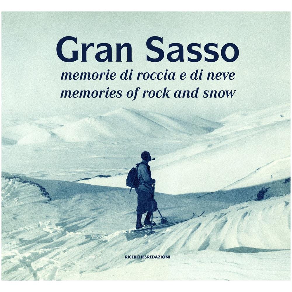 Stefano Ardito - Gran Sasso. Memorie di roccia e di neve-Memories of Rock and Snow. Dalla Collezione Luca Angeletti, L'Aquila. Ediz. illustrata - Foto 2