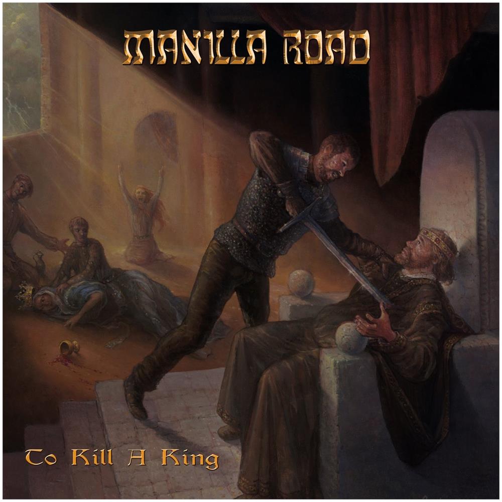 Manilla Road - To Kill A King - Foto 1