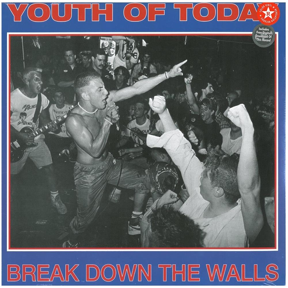 Youth Of Today - Break Down The Walls - Foto 1