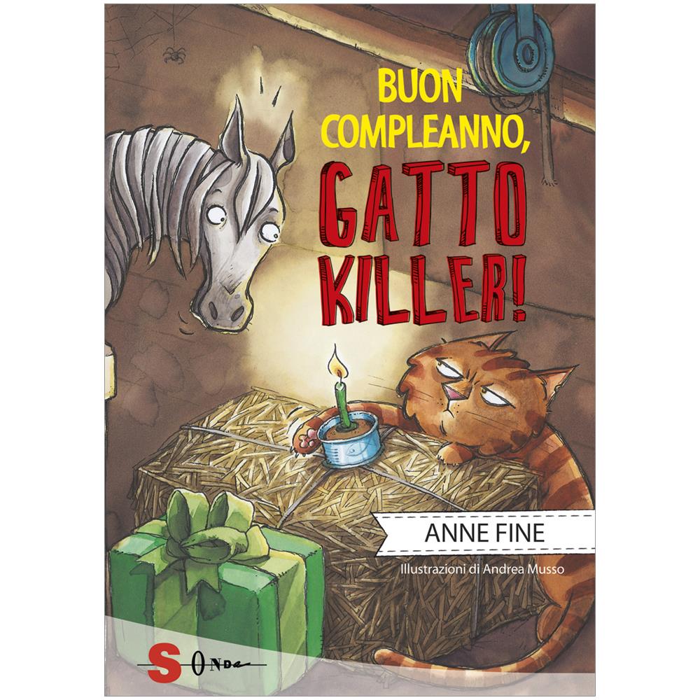 Anne Fine - Buon Compleanno Gatto Killer!  - Foto 1