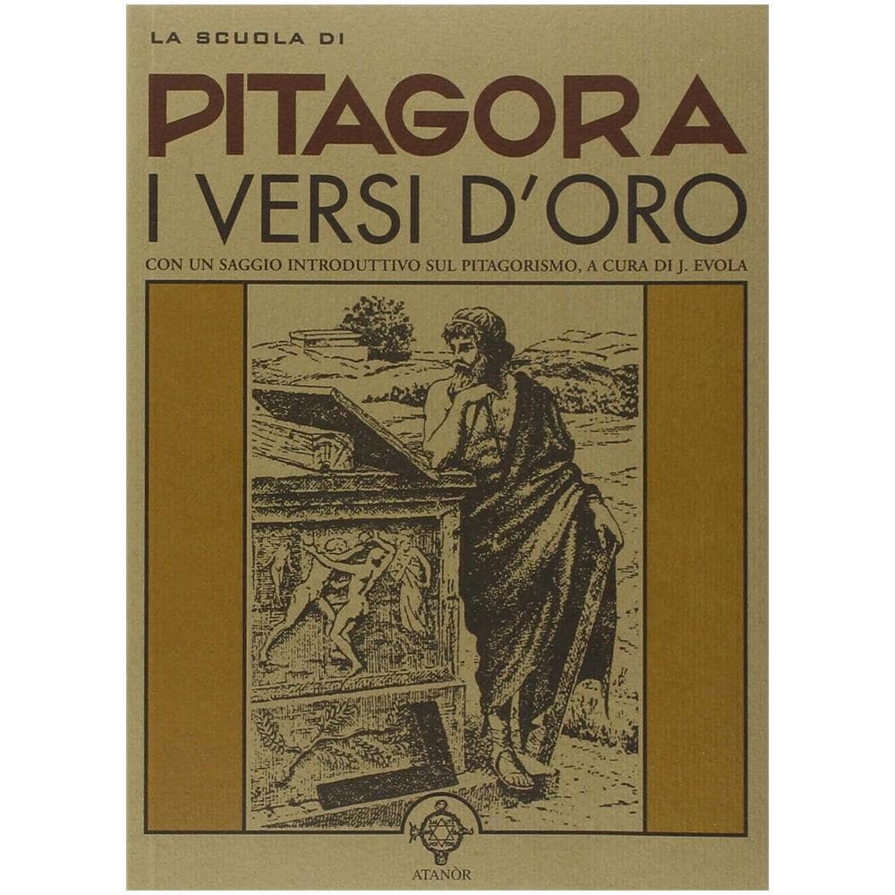 Julius Evola - Scuola di Pitagora: I versi d'oro - Foto 1