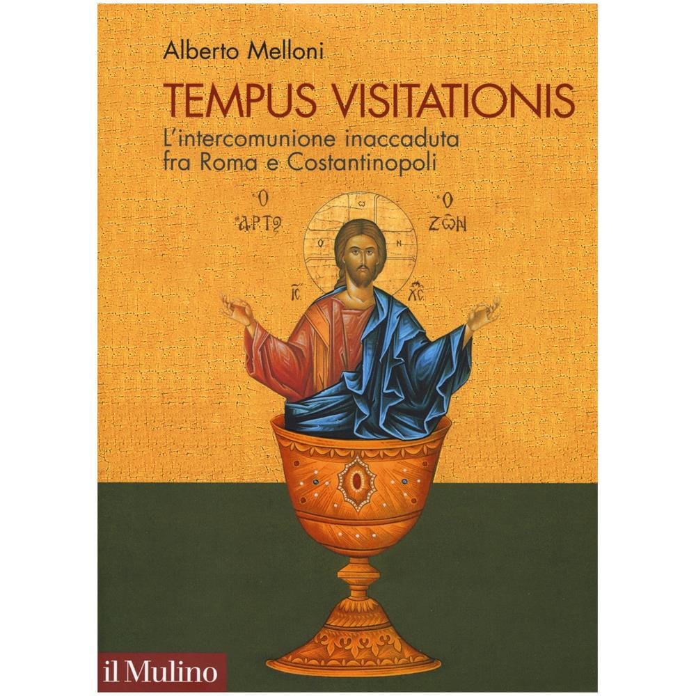 Alberto Melloni - Tempus visitationis. L’intercomunione inaccaduta fra Roma e Costantinopoli - Foto 1