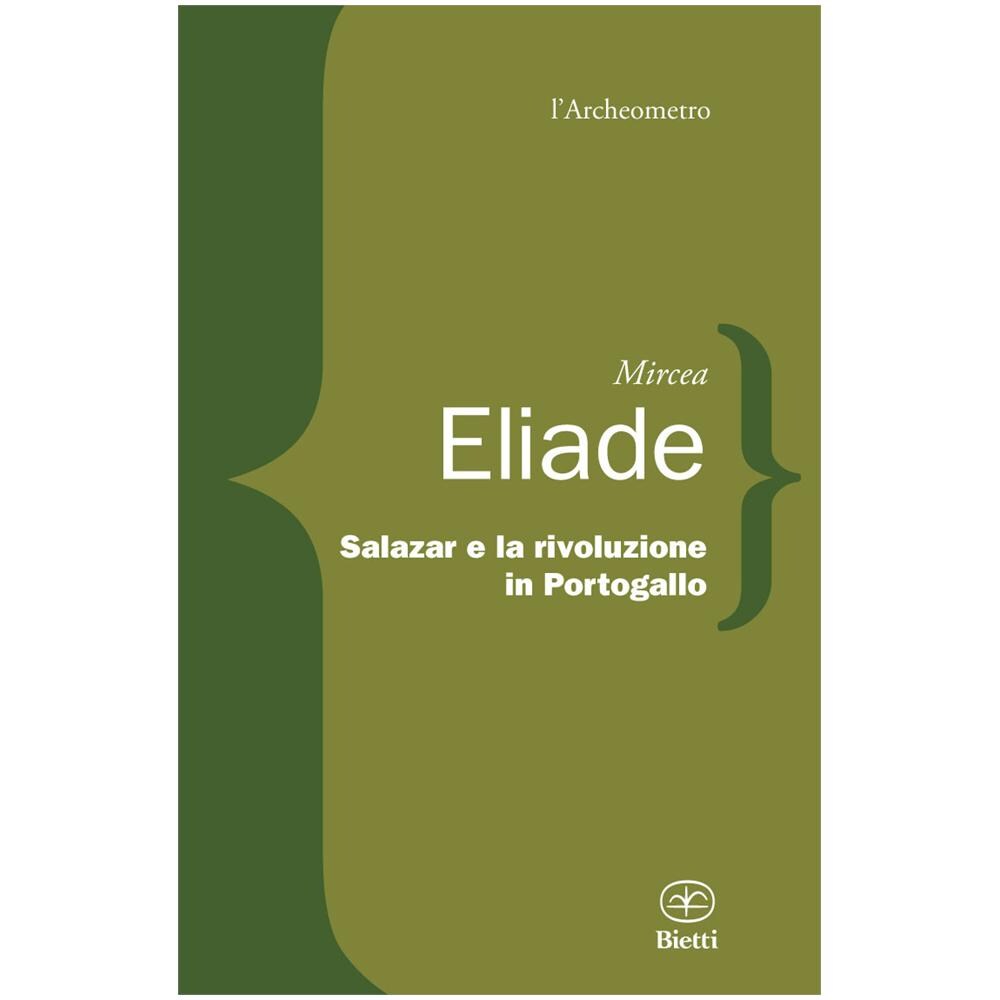 Mircea Eliade - Salazar e la rivoluzione in Portogallo - Foto 2
