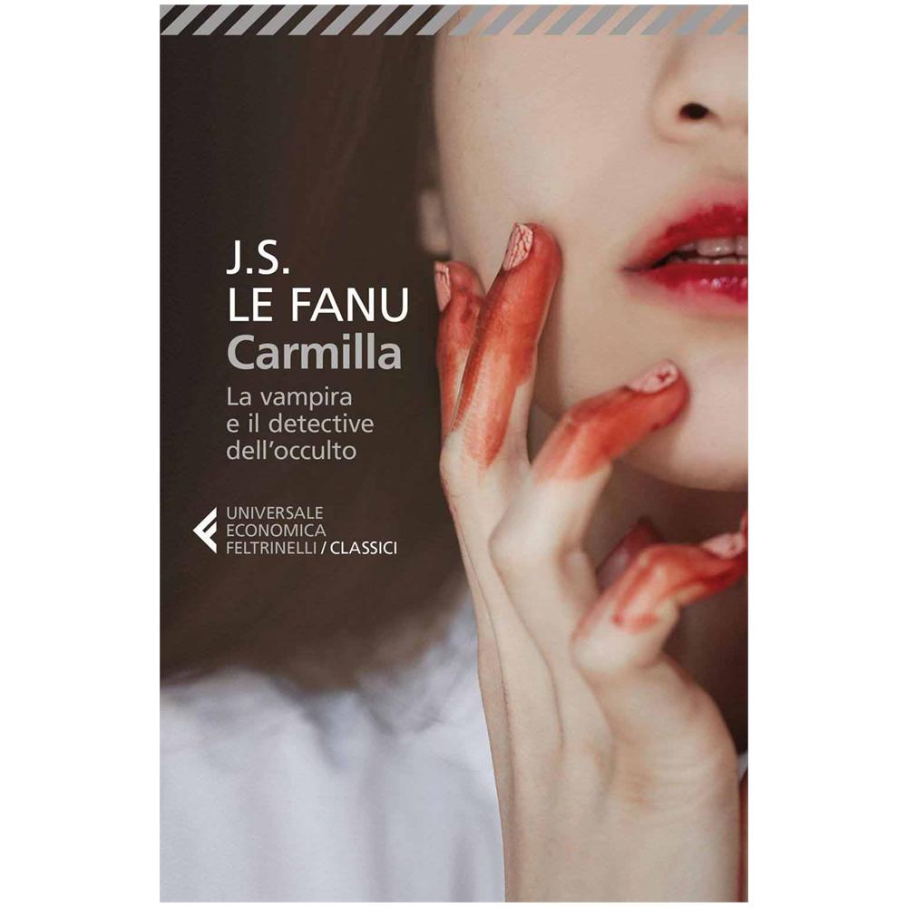 Joseph Sheridan Le Fanu - Carmilla. La vampira e il detective dell'occulto - Foto 2