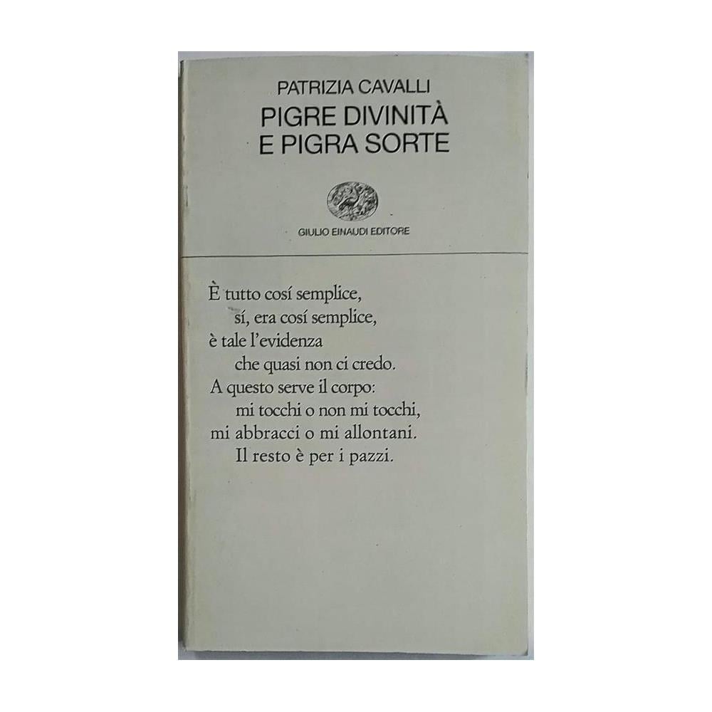 Patrizia Cavalli - Pigre divinità e pigra sorte - Foto 1